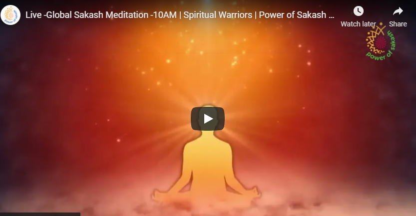 LIVE May 4 - Global Sakash Meditation | Spiritual Warriors | Power of Sakash